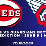 Reds vs Guardians Betting Prediction | June 9 | MLB