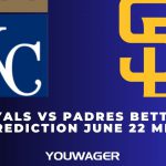 Royals vs Padres Betting Prediction June 22 MLB