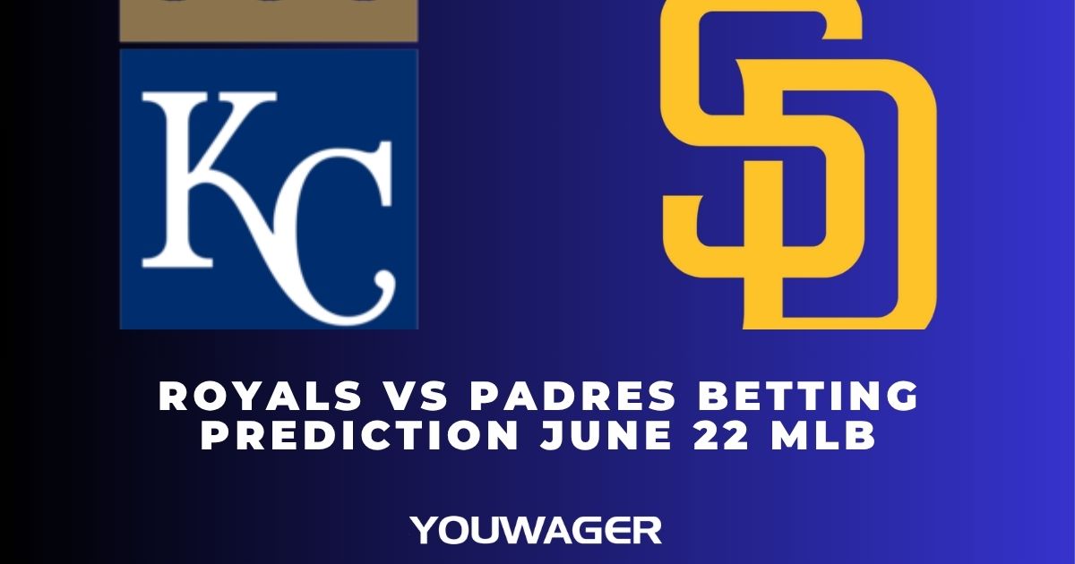 Royals vs Padres Betting Prediction June 22 MLB