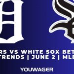 Tigers vs White Sox Betting Trends | June 2 | MLB