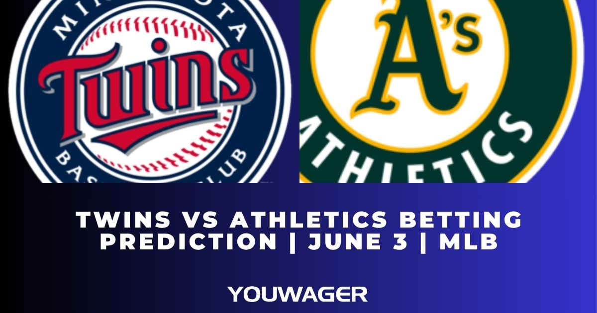 Twins vs Athletics Betting Prediction | June 3 | MLB
