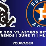 White Sox vs Astros Betting Trends | June 11 | MLB