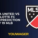 Atlanta United vs Charlotte FC Betting Prediction July 19 MLB
