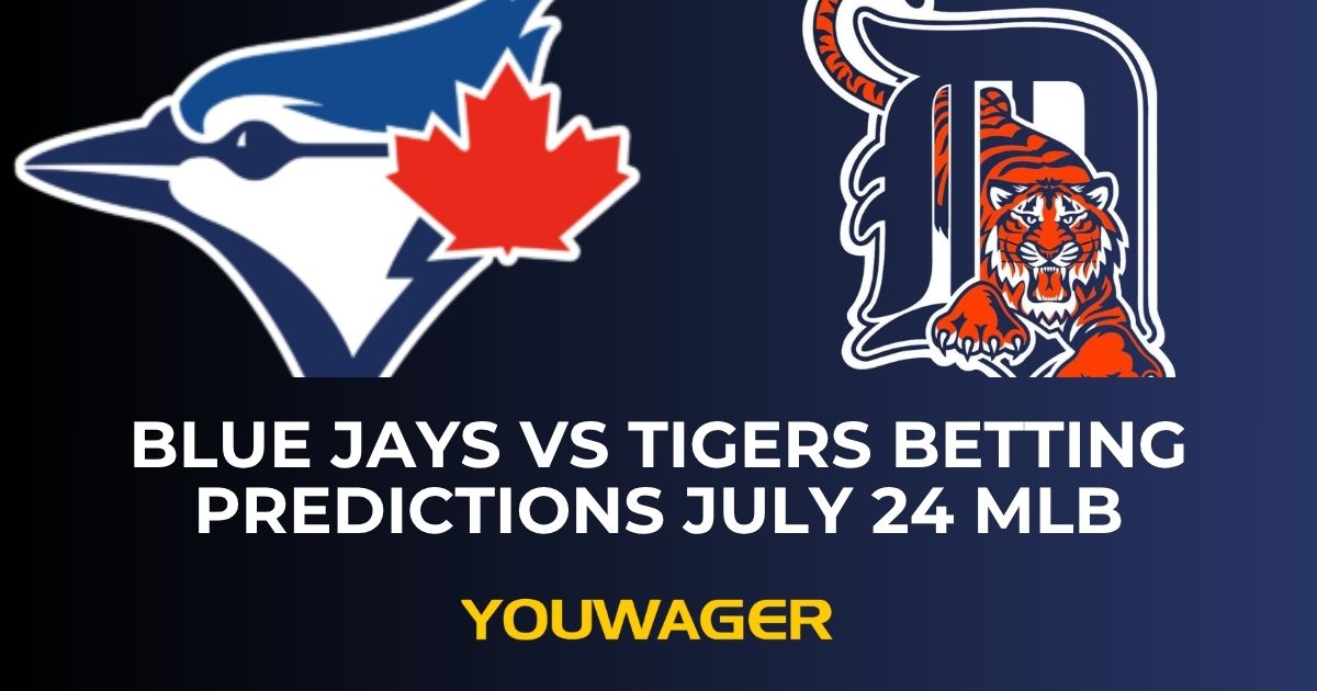 Blue Jays vs Tigers Betting Predictions July 24 MLB