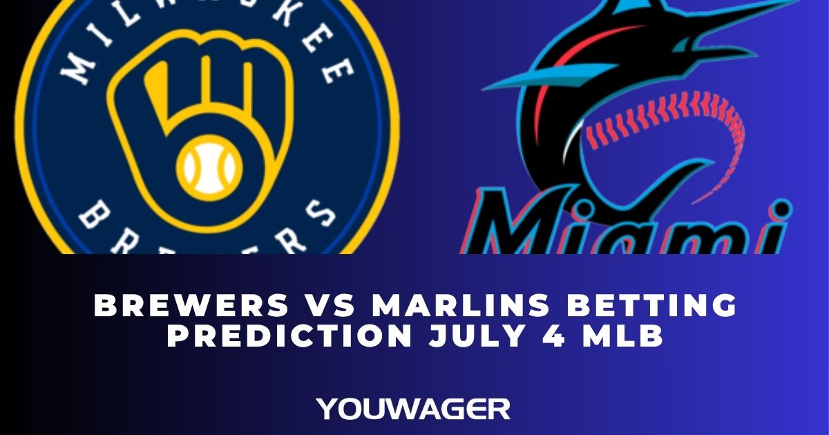 Brewers vs Marlins Betting Prediction July 4 MLB