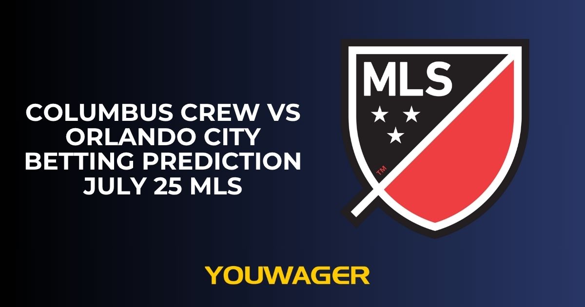 Columbus Crew vs Orlando City Betting Prediction July 25 MLS