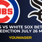 Cubs vs White Sox Betting Prediction July 26 MLB