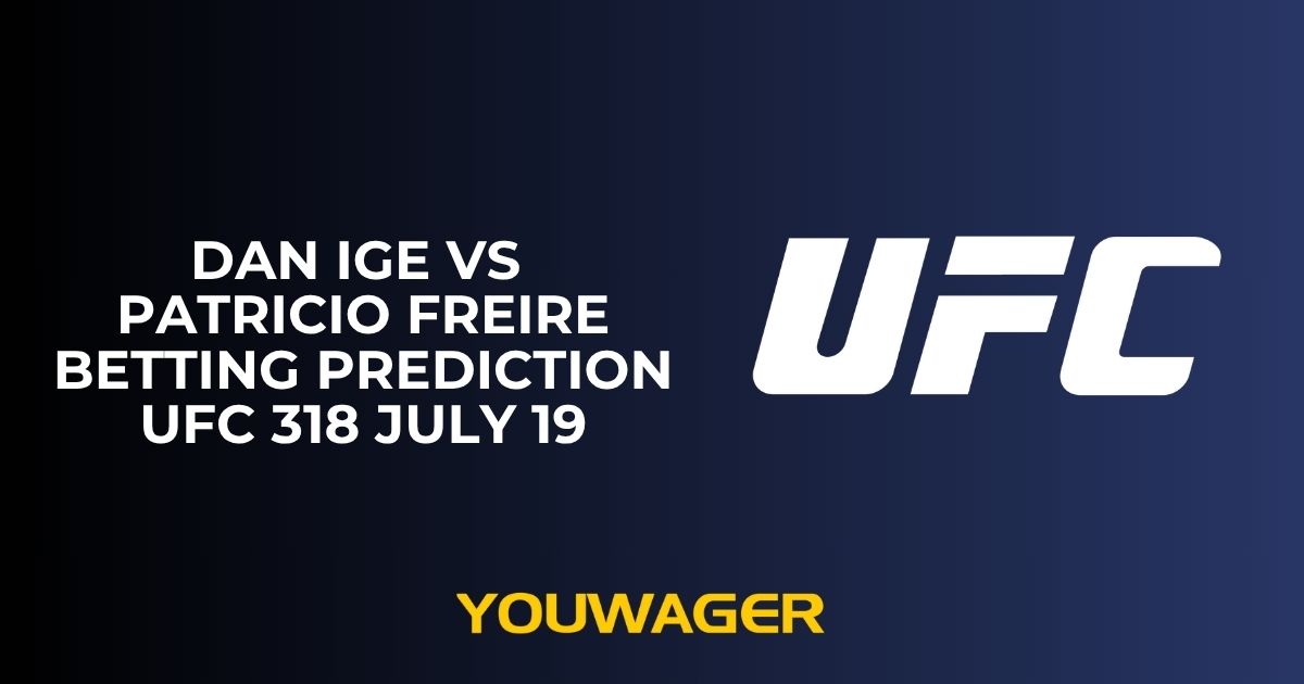 Dan Ige vs Patricio Freire Betting Prediction UFC 318 July 19