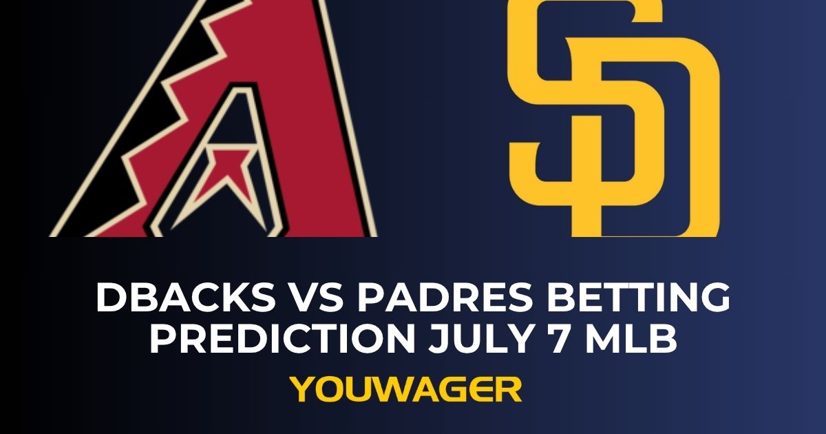 DBacks vs Padres Betting Prediction July 7 MLB