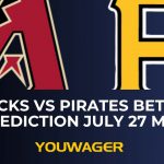 DBacks vs Pirates Betting Prediction July 27 MLB