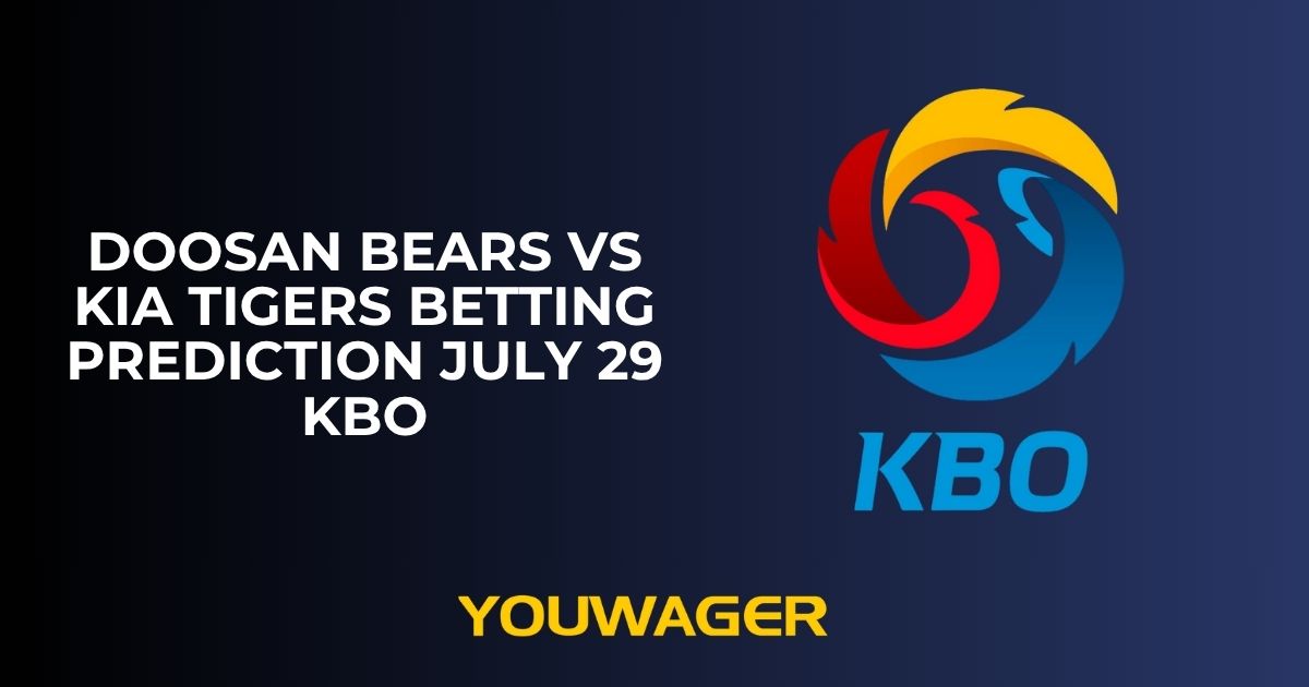 Doosan Bears vs Kia Tigers Betting Prediction July 29 KBO