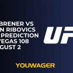 Elves Brener vs Esteban Ribovics Betting Prediction UFC Vegas 108 August 2