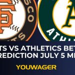 Giants vs Athletics Betting Prediction July 5 MLB
