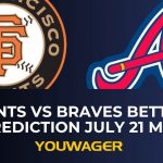 Giants vs Braves Betting Prediction July 21 MLB