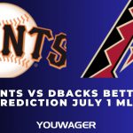 Giants vs DBacks Betting Prediction July 1 MLB