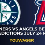 Mariners vs Angels Betting Predictions July 24 MLB