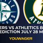 Mariners vs Athletics Betting Prediction July 28 MLB