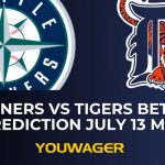 Mariners vs Tigers Betting Prediction July 13 MLB