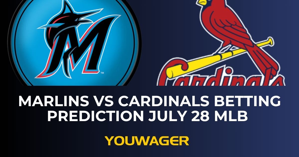 Marlins vs Cardinals Betting Prediction July 28 MLB