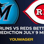 Marlins vs Reds Betting Prediction July 9 MLB