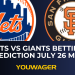 Mets vs Giants Betting Prediction July 26 MLB