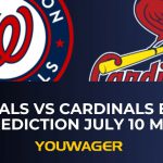 Nationals vs Cardinals Betting Prediction July 10 MLB