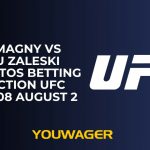 Neil Magny vs Elizeu Zaleski dos Santos Betting Prediction UFC Vegas 108 August 2
