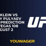 Nick Klein vs Andrey Pulyaev Betting Prediction UFC Vegas 108 August 2