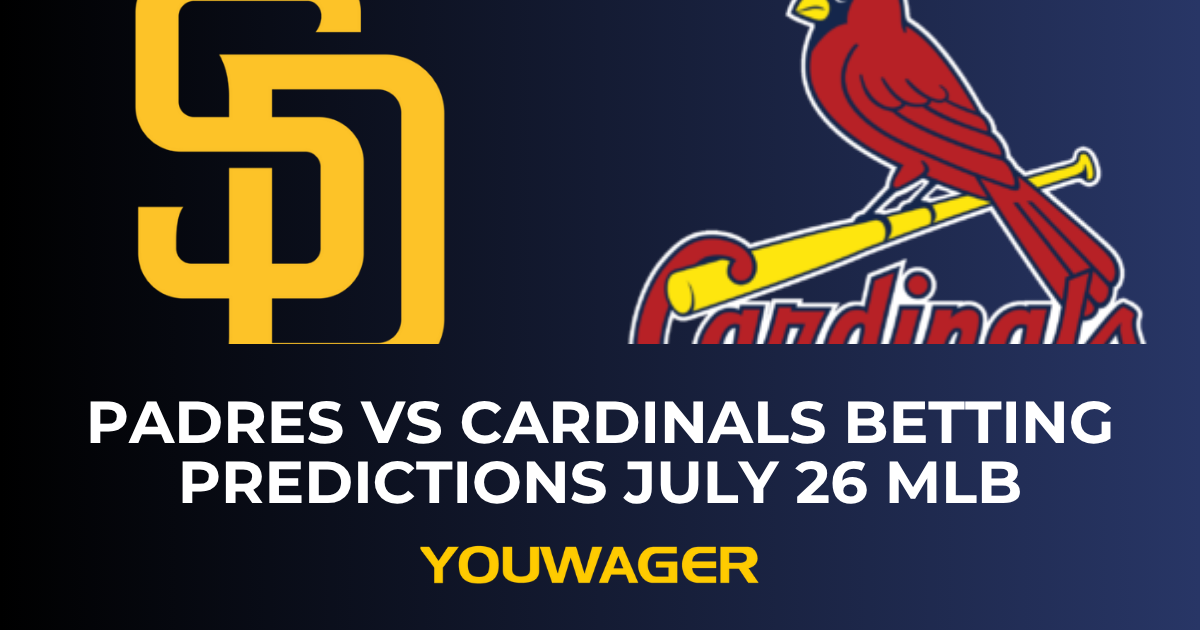 Padres vs Cardinals Betting Prediction July 26 MLB