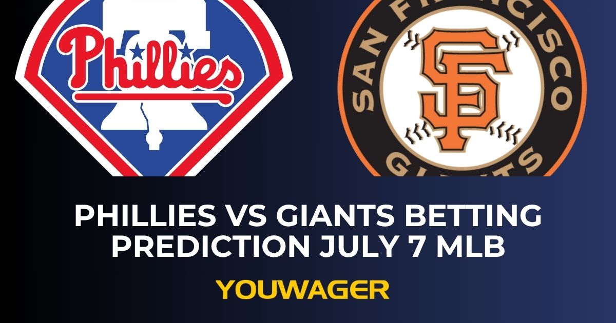 Phillies vs Giants Betting Prediction July 7 MLB