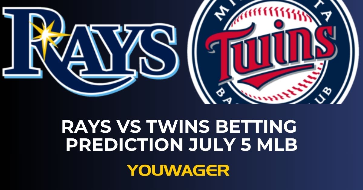 Rays vs Twins Betting Prediction July 5 MLB