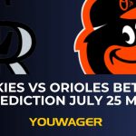 Rockies vs Orioles Betting Prediction July 25 MLB