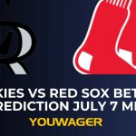 Rockies vs Red Sox Betting Prediction July 7 MLB