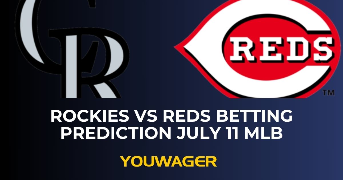 Rockies vs Reds Betting Prediction July 11 MLB