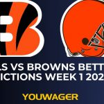 Bengals vs Browns Betting NFL Predictions Week 1 2025 SNF