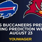 Bills vs Buccaneers Preseason Betting Prediction Week 3 August 23