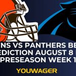 Browns vs Panthers Betting Prediction August 8 NFL Preseason Week 1