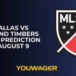FC Dallas vs Portland Timbers Betting Prediction MLS August 9