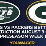 Jets vs Packers Betting Prediction August 9 NFL Preseason Week 1