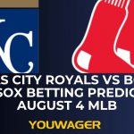 Kansas City Royals vs Boston Red Sox Betting Prediction August 4 MLB