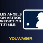Los Angeles Angels vs Houston Astros Betting Prediction August 31 MLB