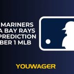 Seattle Mariners vs Tampa Bay Rays Betting Prediction and Trends September 1 MLB