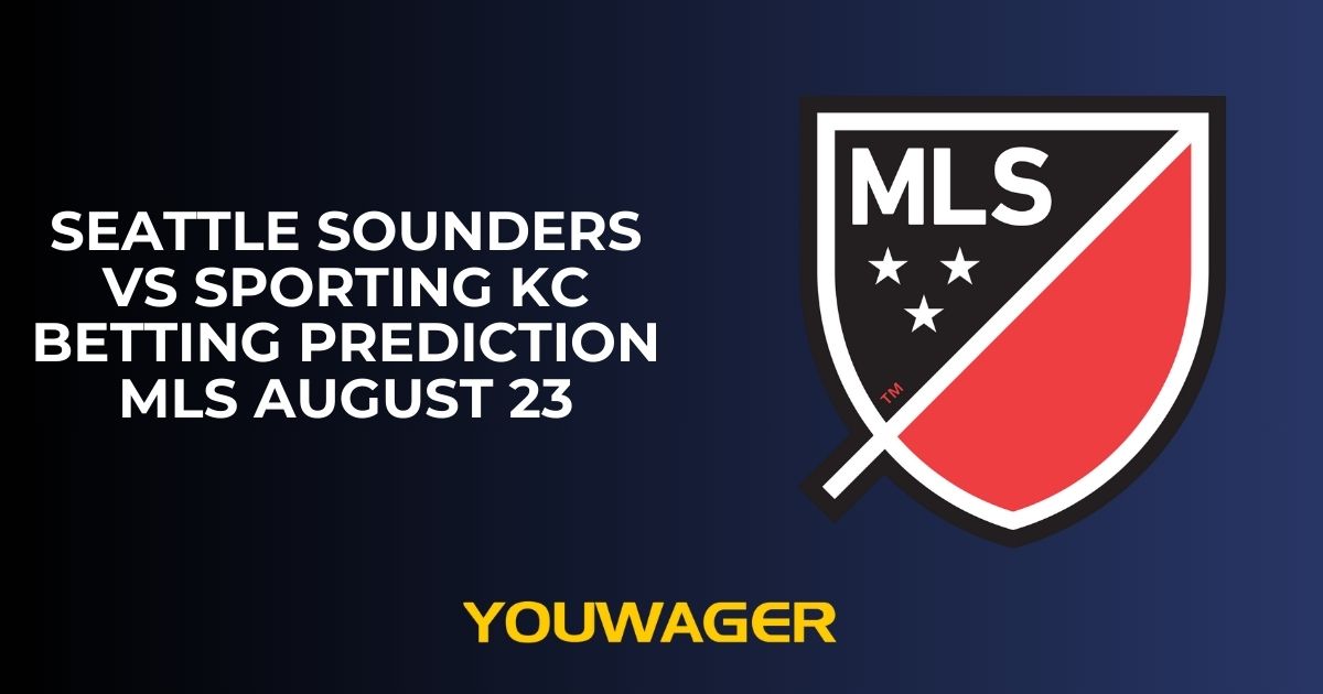 Seattle Sounders vs Sporting KC Betting Prediction MLS August