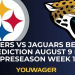 Steelers vs Jaguars Betting Prediction August 9 NFL Preseason Week 1