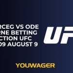 Steve Erceg vs Ode Osbourne Betting Prediction UFC Vegas 109 August 9