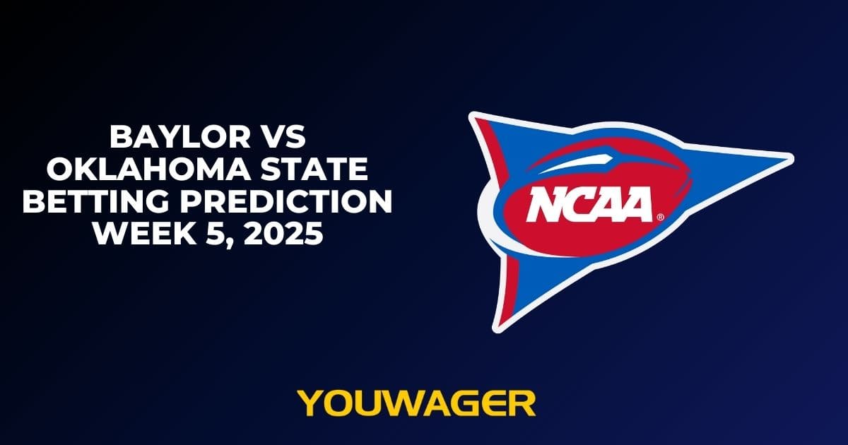 Baylor vs Oklahoma State Betting Prediction Week 5, 2025