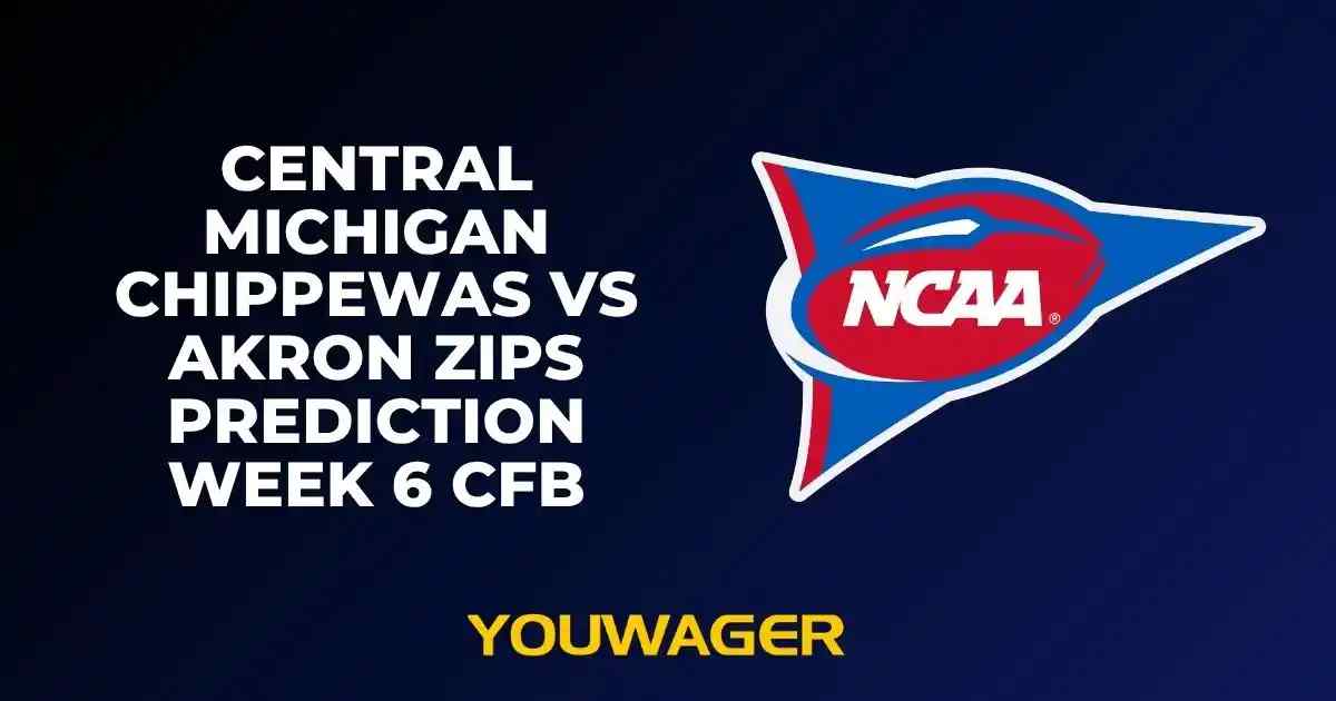 Central Michigan Chippewas vs Akron Zips Prediction Week 6 CFB