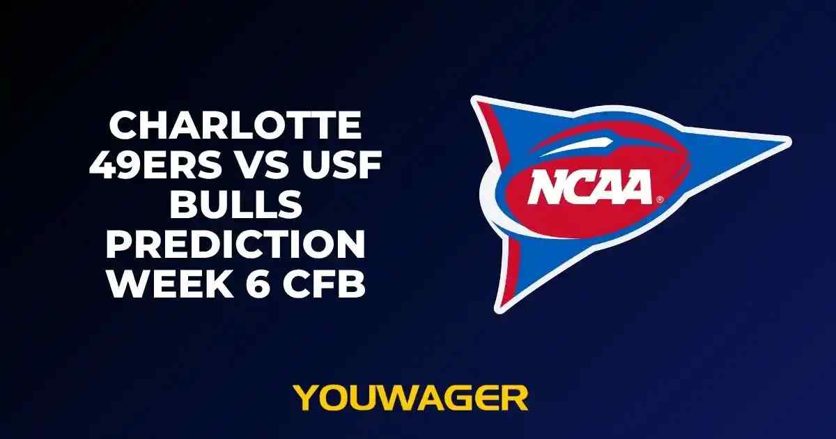 Charlotte 49ers vs USF Bulls Prediction Week 6 CFB