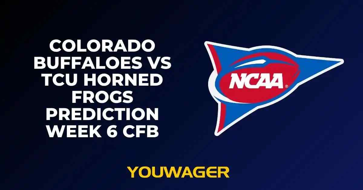 Colorado Buffaloes vs TCU Horned Frogs Prediction Week 6 CFB