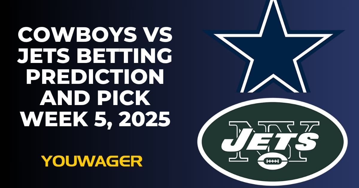 Cowboys vs Jets Betting Prediction and Pick Week 5, 2025